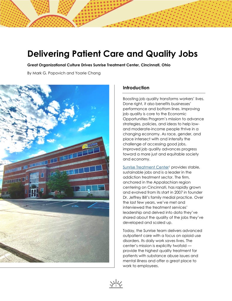 Cover page for the publication, "Delivering Patient Care and Quality Jobs: Great Organizational Culture Drives Sunrise Treatment Center, Cincinnati, Ohio"